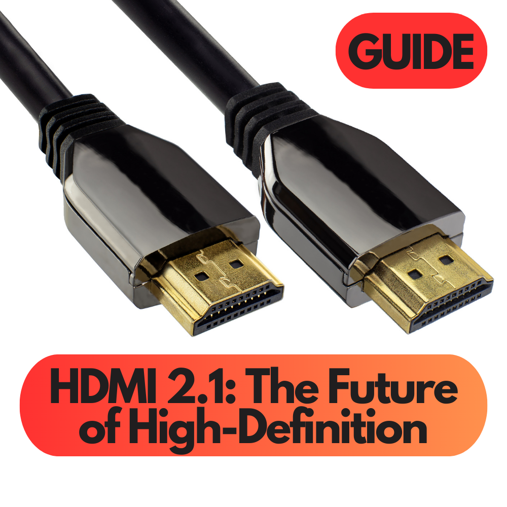 hdmi 2.1 cable guide 1.4 vs 2.1 hdmi cable